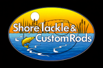 Shore Tackle and Custom Rods